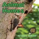 Animal Homes, Mary Holland