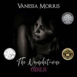 The Nymphetamine Girls, Vanessa Morris
