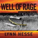 Well of Rage Murder in Mobile, Lynn Hesse