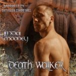 Death Walker, Linda Mooney