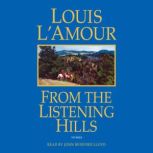 From the Listening Hills, Louis L'Amour