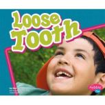 Loose Tooth, Mari Schuh
