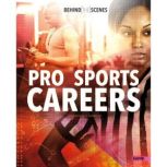 Behind-the-Scenes Pro Sports Careers, Danielle S. Hammelef