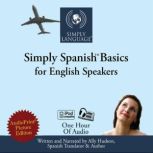Simply Spanish Basics For English Speakers