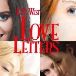 Love Letters A Romantic Education, K.D. West