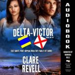 Delta-Victor, Clare Revell
