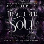 Fractured Soul, AR Colbert