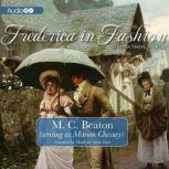 Frederica in Fashion, M. C. Beaton
