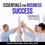 Essentials for Business Success Bundle, 2 in 1 Bundle: Chillpreneur and The Entrepreneur's Journey, David Travers