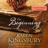 The Beginning: An eShort prequel to The Bridge, Karen Kingsbury