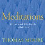 Meditations, Thomas Moore