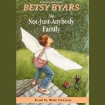 The Not-Just-Anybody Family, Betsy Byars