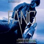 Fang A Maximum Ride Novel, James Patterson