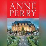 A Christmas Gathering, Anne Perry