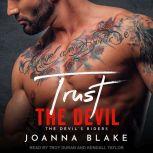 Trust The Devil, Joanna Blake