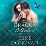 The Dragon Collective, Jessie Donovan