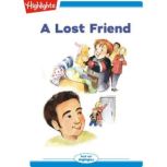 A Lost Friend, Highlights for Children
