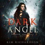 Dark Angel, Kim Richardson