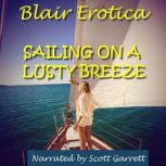 Sailing On A Lusty Breeze Audiobook 1 of Fantasy Charters, Blair Erotica