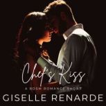 Chef's Kiss, Giselle Renarde