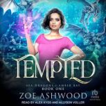 Tempted, Zoe Ashwood