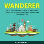 Wanderer, Clifford Key