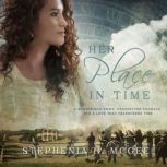 Her Place in Time, Stephenia H. McGee