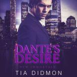 Dante's Desire Paranormal Romance, Tia Didmon