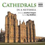 Cathedrals – In a Nutshell, Jonathan Gregson