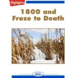 1800 and Froze to Death, Lois Fuller Lewis