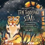 Ten Thousand Stars, Jim Weiss