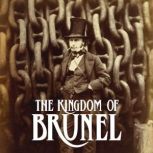 The Kingdom of Brunel, Phil G