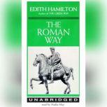 The Roman Way, Edith Hamilton