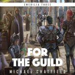 For The Guild, Michael Chatfield