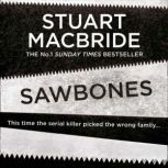 Sawbones, Stuart MacBride