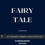 Summary: Fairy Tale By Stephen King: Key Takeaways, Summary and Analysis, Brooks Bryant