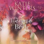 The Vineyard Bride, Katie Winters
