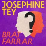 Brat Farrar, Josephine Tey