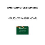 Manifesting for beginners How to manifest for beginners/newbies, Parshwika Bhandari