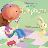 Manners on the Telephone, Carrie Finn