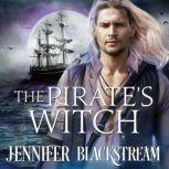 The Pirate's Witch, Jennifer Blackstream