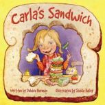 Carla's Sandwich, Debbie Herman