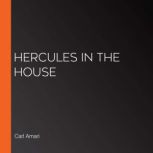 Hercules in the House, Carl Amari