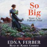 So Big, Edna Ferber