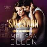 Salvation, Melissa Ellen