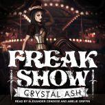 Freak Show, Crystal Ash