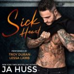 Sick Heart A Dark MMA Fighter Romance, JA Huss
