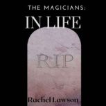 In Life, Rachel Lawson