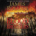 Blood Brothers A Short Story Exclusive, James Rollins