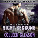 Night Beckons The Heroes of New Vegas Book 4, Colleen Gleason
